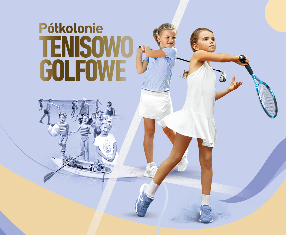 Letnia Akademia TENISOWO-GOLFOWA